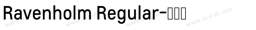 Ravenholm Regular字体转换